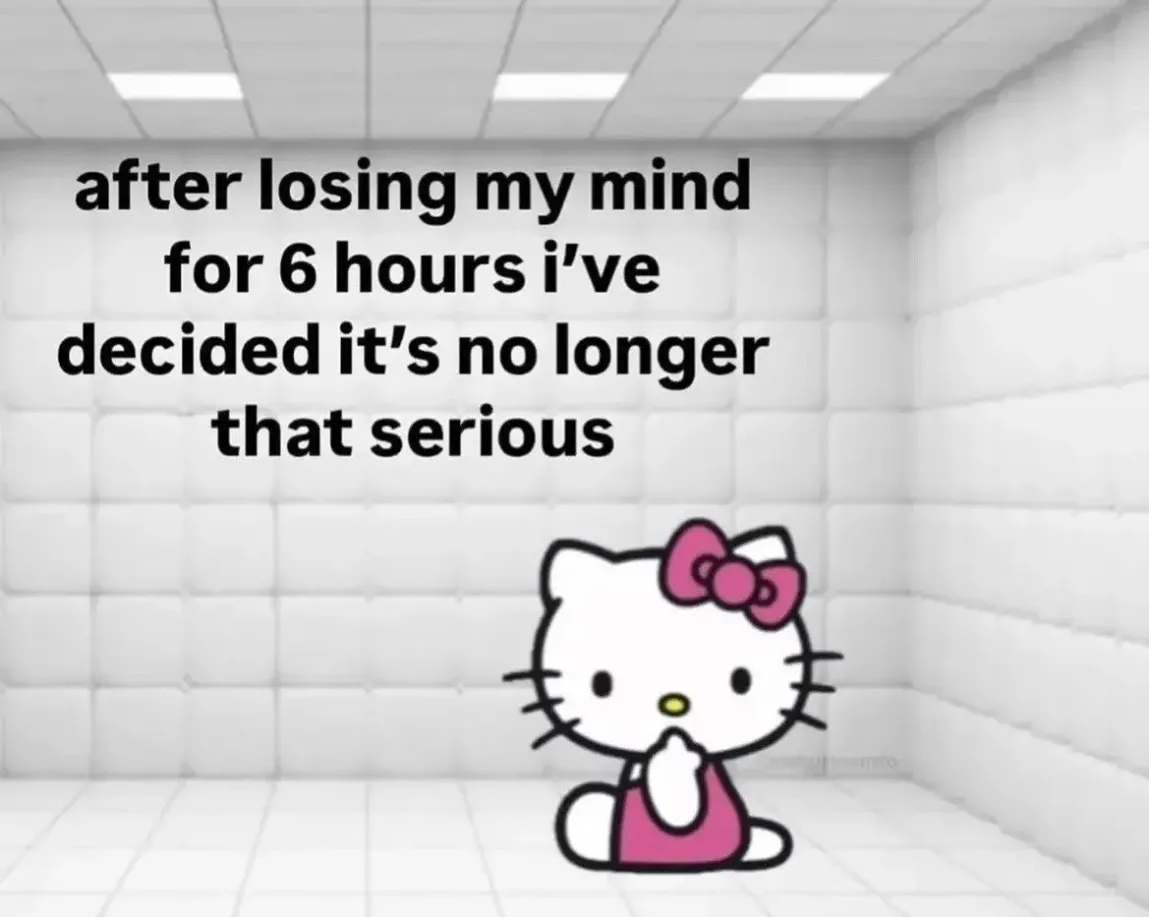 it's not that serious!