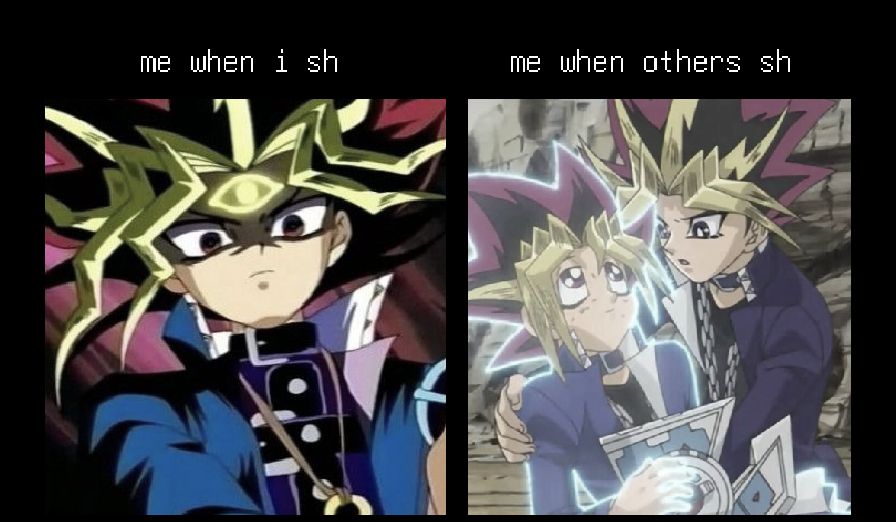 me when i sh vs when others sh